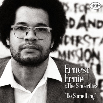 Ernest Ernie & The Sincerities