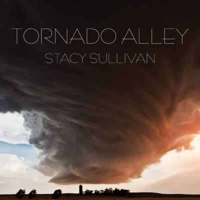 Tornado Alley, Stacy Sullivan